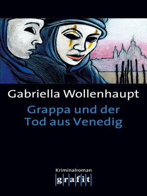cover image of Grappa und der Tod aus Venedig